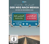 Der Weg nach Mekka - Die Reise des Muhammad Asad (DVD) Georg Misch