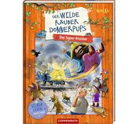 Der wilde Räuber Donnerpups (Erstlesebuch, Bd. 3): Der Super-Kracher