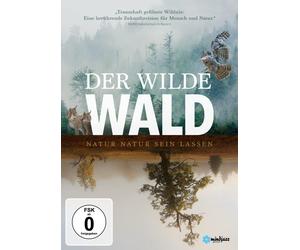 Der wilde Wald - Natur Natur sein lassen (DVD)