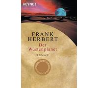 Der Wüstenplanet: Roman