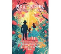 Der wunderbare Zauberer von Oz German Version of The Wonderful Wizard of Oz