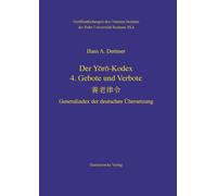 Der Yoro-Kodex: 4: Gebote Und Verbote. Generalindex Der Deutschen Ubersetzung: 55.3 (Veroffentlichungen Des Ostasien-Instituts Der Ruhr-Universit)