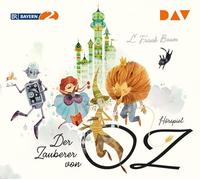 Der Zauberer von Oz: Hörspiel mit Rosemarie Fendel u.v.a.