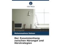 Der Zusammenhang zwischen Hörangst und Hörstrategien