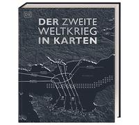 Der Zweite Weltkrieg in Karten