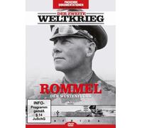 Der Zweite Weltkrieg - Rommel: Der Wüstenfuchs