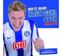 Der Zwölfte Mann - Nach Ganz Oben