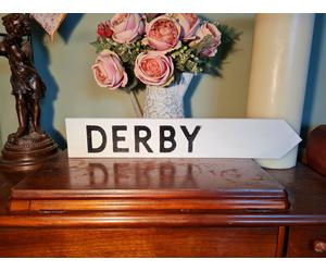 Derby Aged Basic Old Style British Road Sign Derbyshire