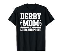 Derby Mom Loud and Proud Roller Derby T-Shirt
