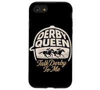 Derby Queen Talk Derby To Me Horse Racing Case for iPhone SE (2020) / 7/8