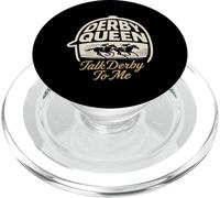 Derby Queen Talk Derby To Me Horse Racing PopSockets PopGrip for MagSafe