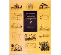 Derbyshire (Inventory of Nonconformist Chapels and Meeting Houses in Central England)