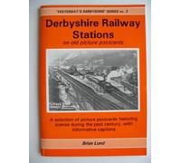 Derbyshire Railway Stations on Old Picture Postcards (Yesterday's Derbyshire)