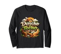 Derecho a Techo Long Sleeve T-Shirt