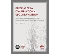 Derecho de la construcción y uso de la vivienda