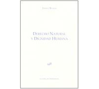 Derecho natural y dignidad humana / Natural law and human dignity