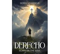 DERECHO: "Scars On The Soul"