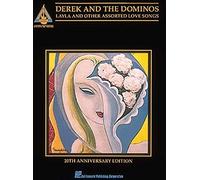 Derek and the Dominos: Layla & Other Assorted Love Songs- Guitar Tab Songbook, 20th Anniversary Edition by Derek and the Dominoes (1993-03-05)