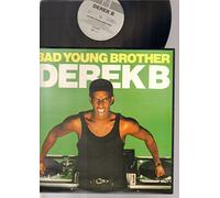 DEREK B - DEREK B - BAD YOUNG BROTHER - 12 inch vinyl