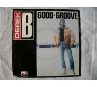 Derek B - DEREK B Good groove UK 7" 45