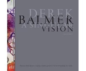 Derek Balmer: A Singular Vision