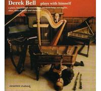 Derek Bell - Derek Bell Plays With Himself