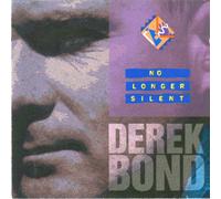Derek Bond - Derek Bond - No Longer Silent
