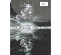 Derek Bourgeois: Fantasy Pieces For Oboe: Flute: Instrumental Album