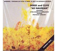 Derek & Clive - Ad Nauseam