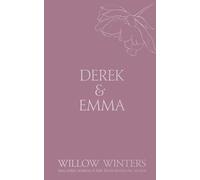 Derek & Emma: Burned Promises: 15 (Discreet)