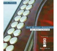 Derek Hickey - Tutorial/B-C Button Accordia