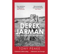 Derek Jarman: The Authorised Biography