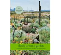 Derek Jarman's Garden: 30th Anniversary Edition