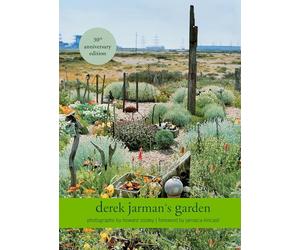 Derek Jarman's Garden: 30th Anniversary Edition