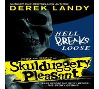 Derek Landy Hell Breaks Loose Book Derek Landy Multicolor