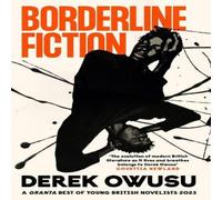 Derek Owusu Borderline Fiction Hardback Book Derek Owusu Multicolor