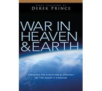 Derek Prince Ministries War in Heaven and Earth DVD