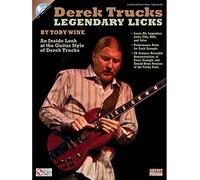 Derek Trucks: Legendary Licks: An Inside Look at the Guitar Style of Derek Trucks