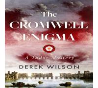 Derek Wilson The Cromwell Enigma: A Tudor Mystery Paperback Book Derek Wilson Multicolor