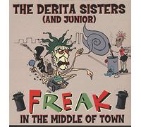 Derita Sisters - Freak In The Middle Of Town