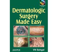 Dermatologic Surgery Made Easy