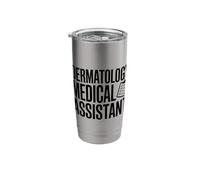 Dermatologist Nursing, Dermatology Medical Assistant Stainless Steel Insulated Tumbler
