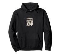 Dermatologist Who Silently Judges Sunscreen Routine Pullover Hoodie