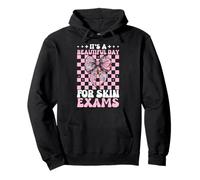 Dermatology Dermatologist A Beautiful Day For Skin Exams Pullover Hoodie