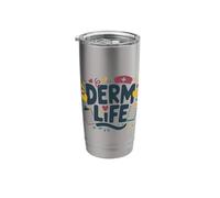 Dermatology Nurse and Dermatologist Nursing Crew, Derm Life Stainless Steel Insulated Tumbler