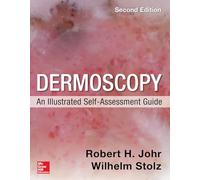 Dermoscopy: An Illustrated Self-Assessment Guide, 2/e (DERMATOLOGY)
