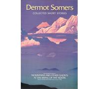 Dermot Somers: Collected Short Stories