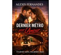 Dernier Métro pour l’Amour