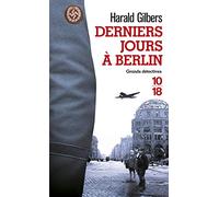Derniers Jours à Berlin (Grands Détectives): 03