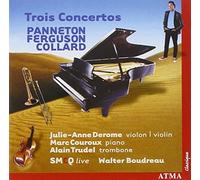 Derome/Couroux/Trudel/Ensemble AlizÃ©/SMCQ - Trois Concertos